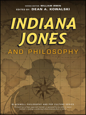 cover image of Indiana Jones and Philosophy
